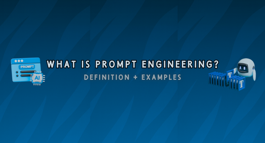 Learn what prompt engineering is, why it matters in AI, and see real-world examples. Discover how prompt engineers shape better results with generative AI.